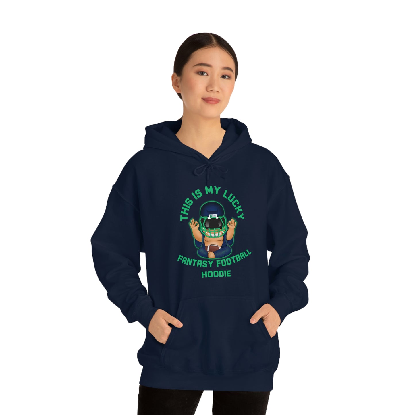 Lucky Buddha - My Lucky Fantasy Football Hoodie - Fantasy Football Sweatshirt
