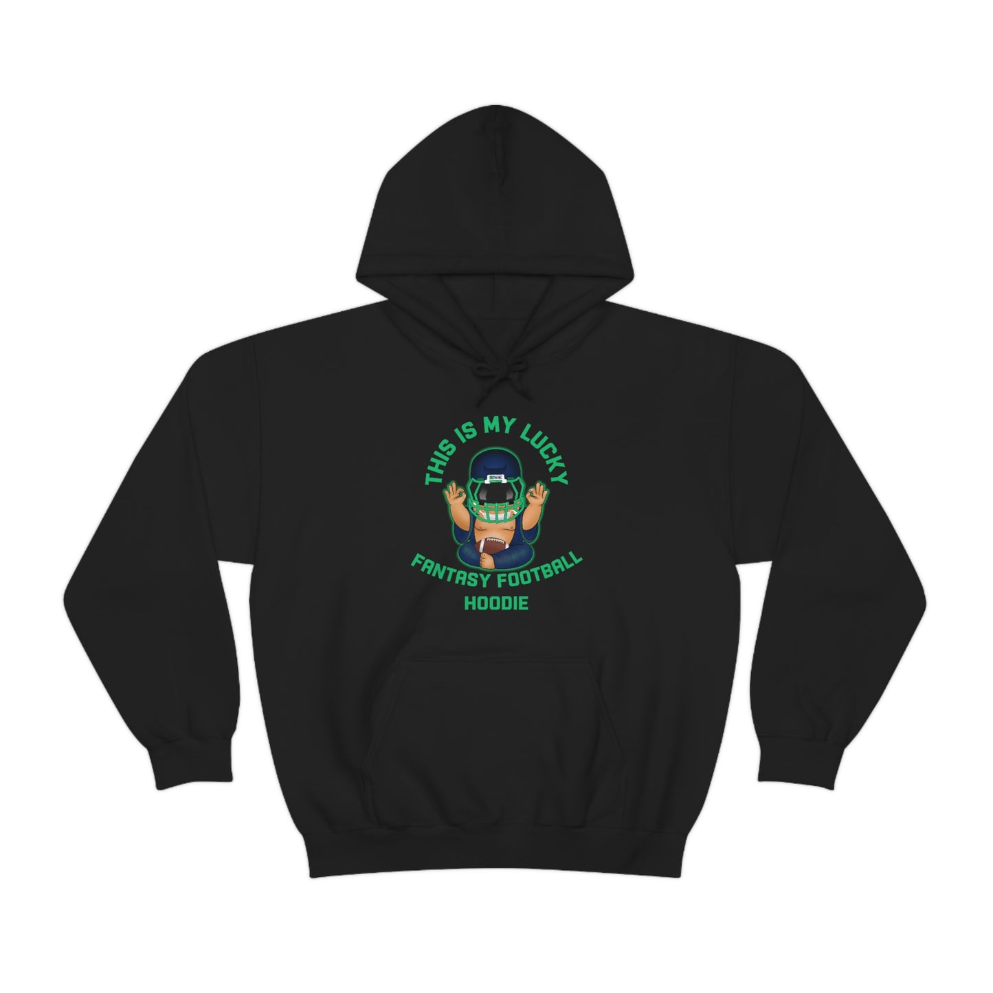 Lucky Buddha - My Lucky Fantasy Football Hoodie - Fantasy Football Sweatshirt
