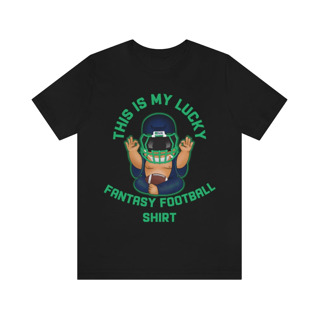 Lucky Buddha - My Lucky Fantasy Football Shirt - Fantasy Football Shirt