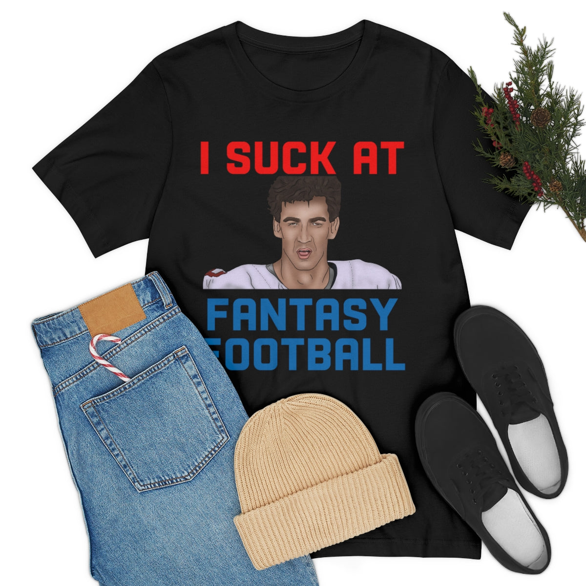 Eli Manning - I Suck at Fantasy Football Shirt - Fantasy Football Punishment Shirt